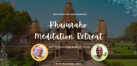 Khajuraho meditation retreat2022