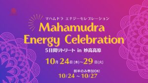 Mahamudra Energy Celebration